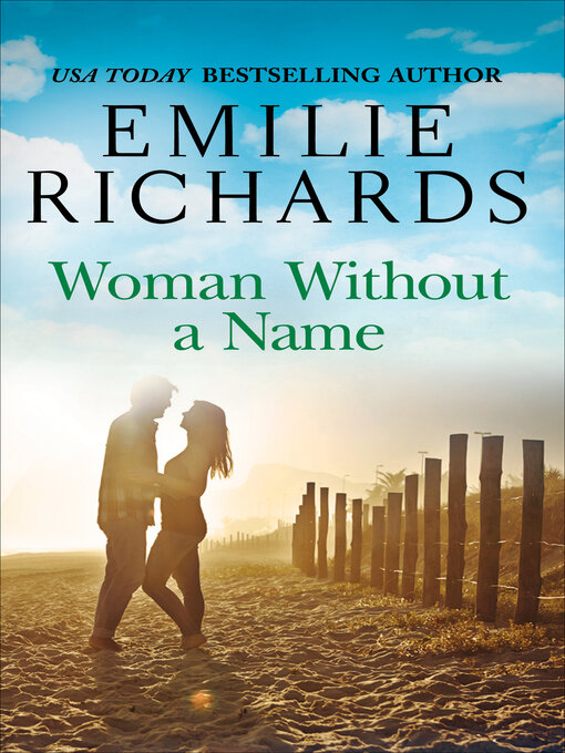 Title details for Woman Without a Name by Emilie Richards - Wait list